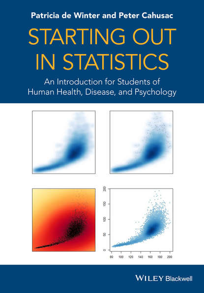 Peter M. B. Cahusac - Starting out in Statistics