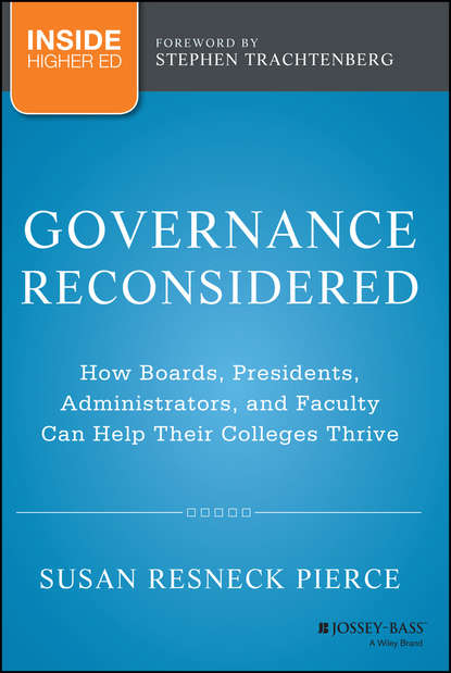 Governance Reconsidered (Susan R. Pierce). 