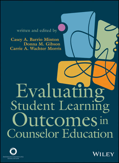 Evaluating Student Learning Outcomes in Counselor Education - Casey A. Barrio Minton
