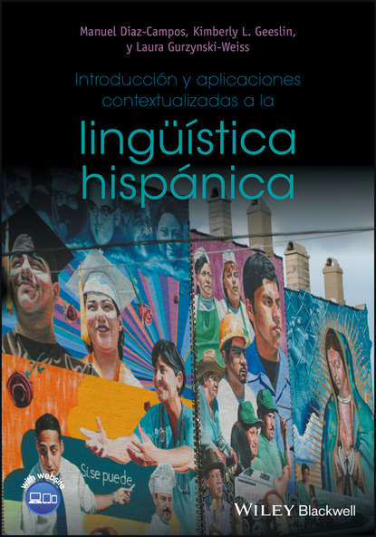 Manuel  Diaz-Campos - Introducción y aplicaciones contextualizadas a la lingüística hispánica