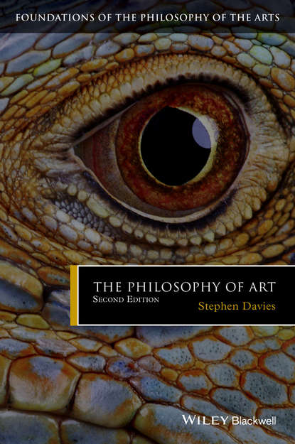 Stephen  Davies - The Philosophy of Art