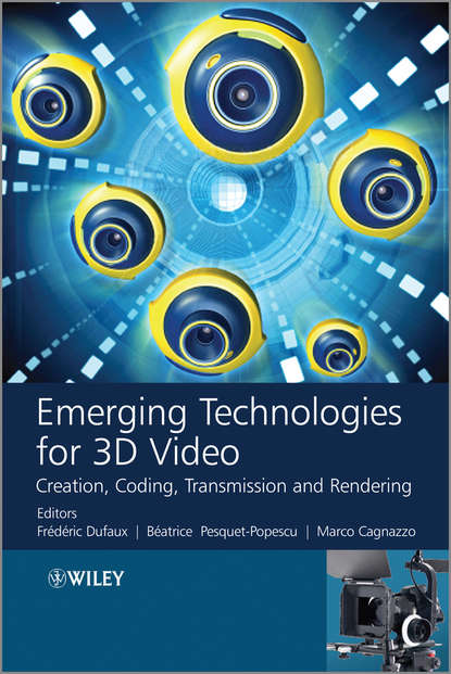 Frederic Dufaux - Emerging Technologies for 3D Video