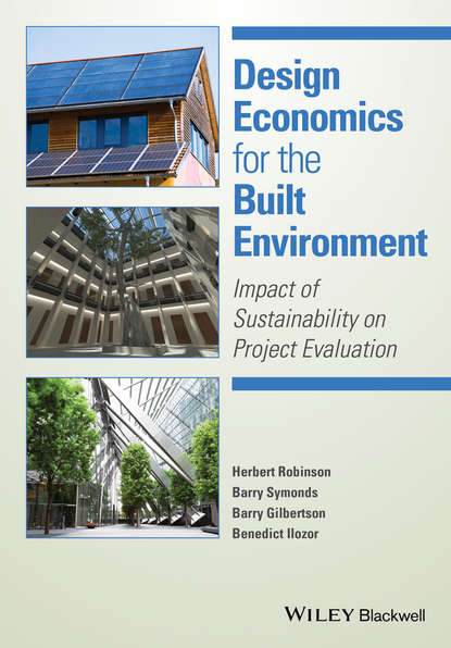 Группа авторов - Design Economics for the Built Environment