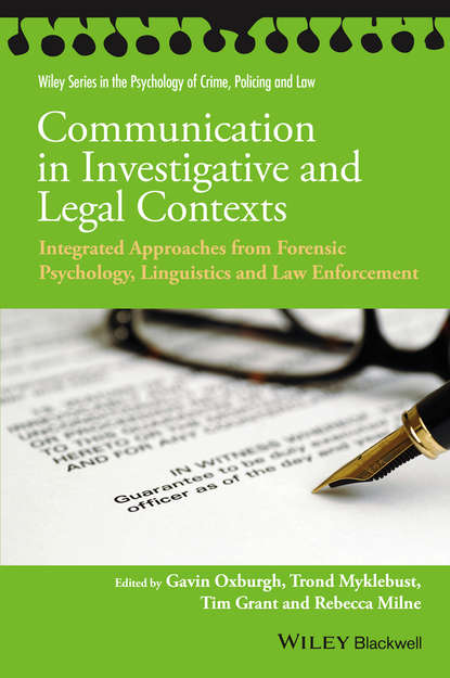 Группа авторов - Communication in Investigative and Legal Contexts