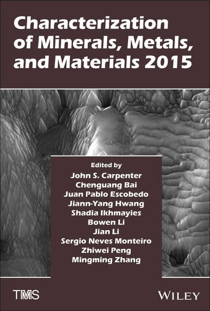 

Characterization of Minerals, Metals, and Materials 2015