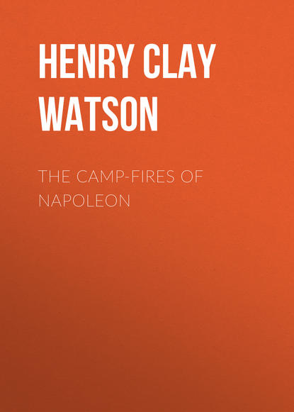 The Camp-fires of Napoleon (Henry Clay Watson). 