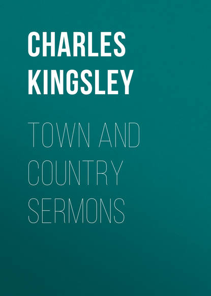 Town and Country Sermons (Charles Kingsley). 