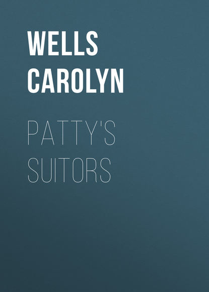 Wells Carolyn — Patty's Suitors