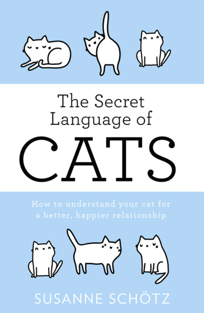 Susanne Schötz - The Secret Language Of Cats