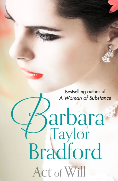 Обложка книги Act of Will, Barbara Taylor Bradford