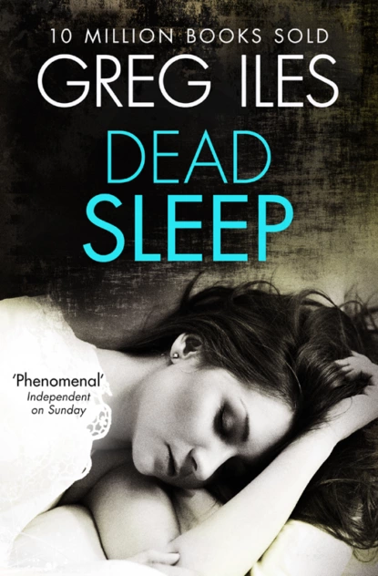 Обложка книги Dead Sleep, Greg  Iles