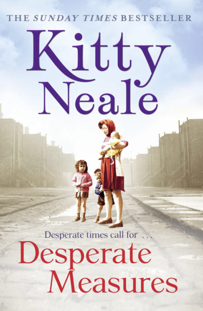 Kitty  Neale - Desperate Measures