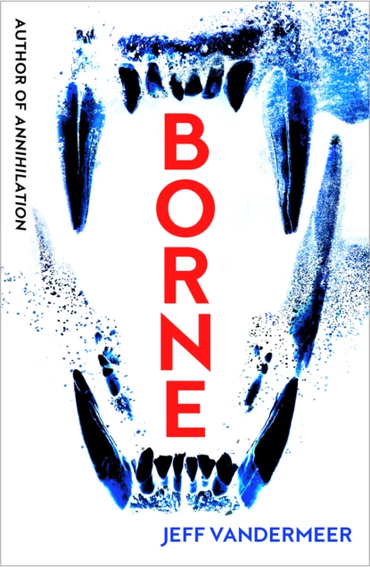 Обложка книги Borne, Jeff  VanderMeer