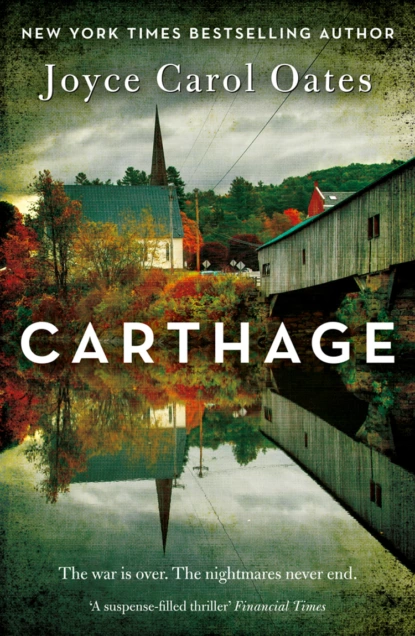 Обложка книги Carthage, Joyce Carol Oates