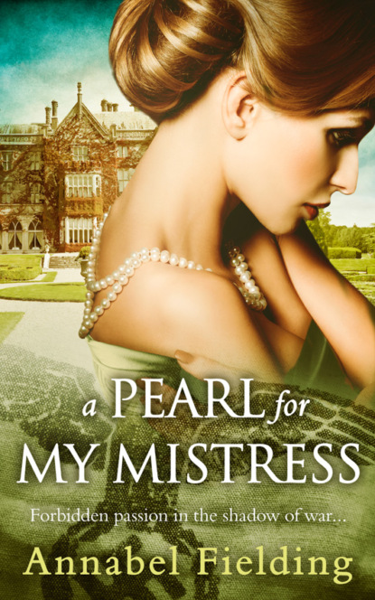 Annabel  Fielding - A Pearl for My Mistress