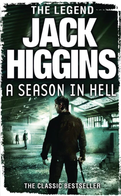 Обложка книги A Season in Hell, Jack  Higgins