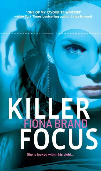 Обложка книги Killer Focus, Fiona Brand