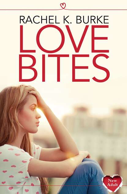 Rachel Burke K - Love Bites