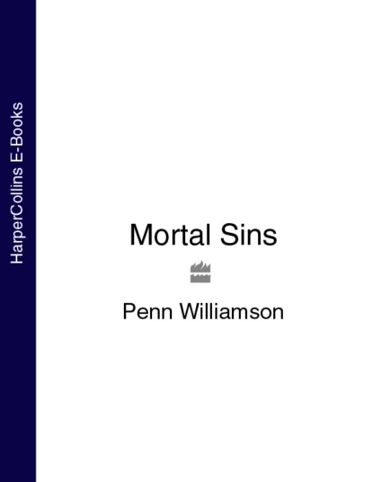 Обложка книги Mortal Sins, Penn Williamson