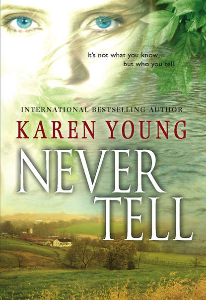 Karen  Young - Never Tell