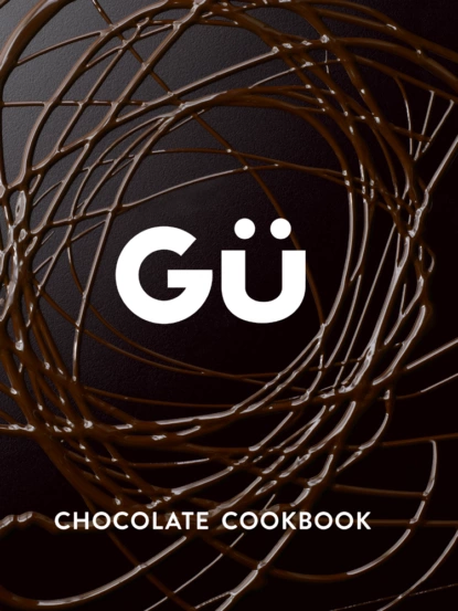 Обложка книги Gü Chocolate Cookbook, Gü