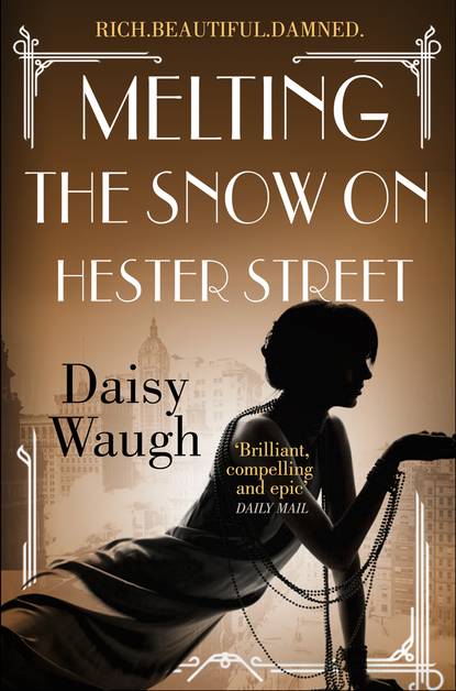 Melting the Snow on Hester Street (Daisy  Waugh). 