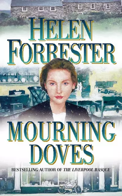 Обложка книги Mourning Doves, Helen Forrester