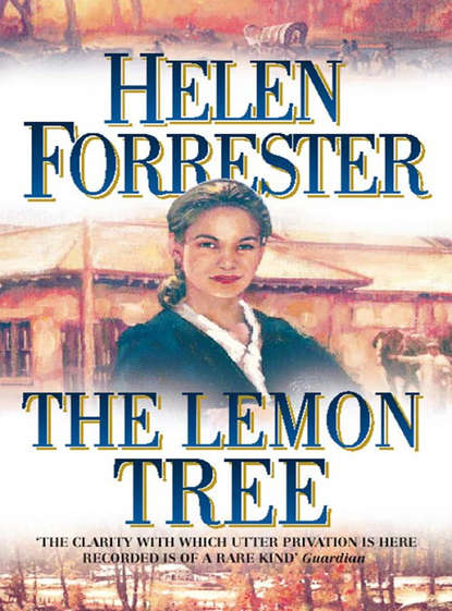 Helen Forrester - The Lemon Tree