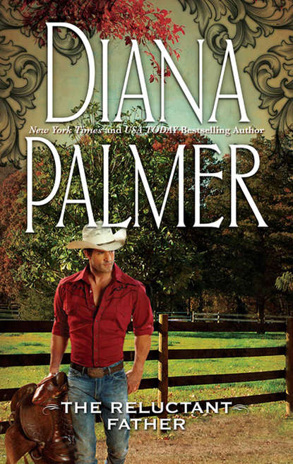 Diana Palmer — Reluctant Father