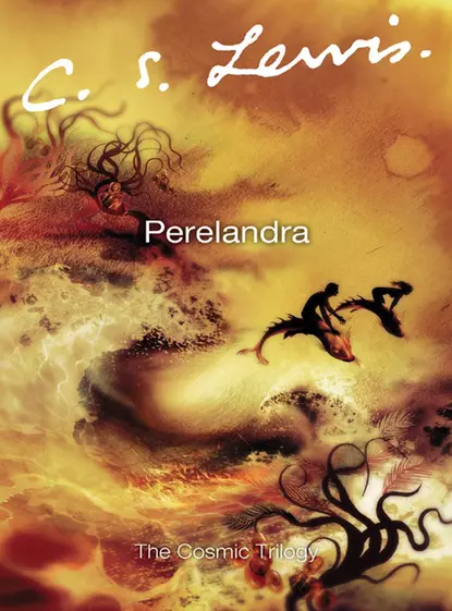 Обложка книги Perelandra, Клайв Стейплз Льюис