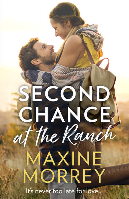 Maxine  Morrey - Second Chance At The Ranch