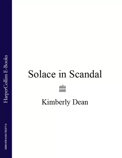 Обложка книги Solace in Scandal, Kimberly  Dean