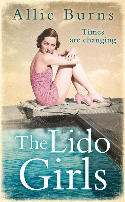 The Lido Girls (Allie  Burns). 