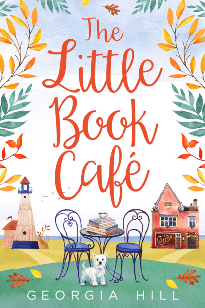Georgia  Hill - The Little Book Café