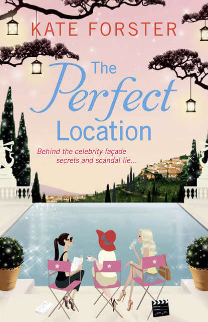 Kate  Forster - The Perfect Location