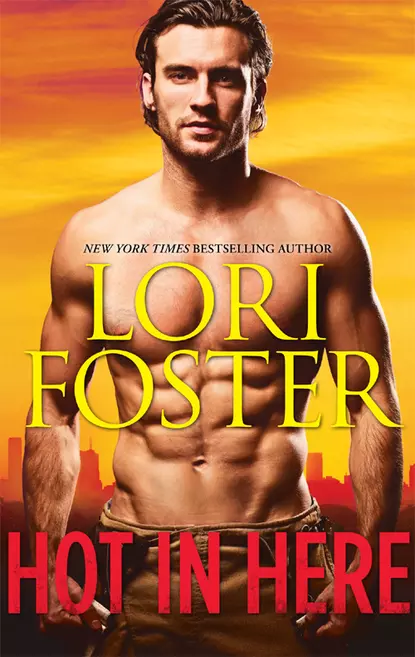 Обложка книги Hot in Here: Uncovered / Tailspin / An Honorable Man, Lori Foster