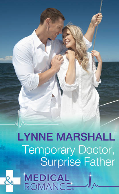 Lynne Marshall - Temporary Doctor, Surprise Father