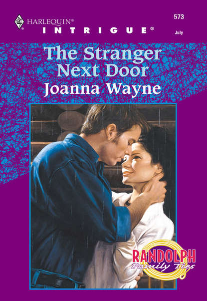 The Stranger Next Door (Joanna  Wayne). 