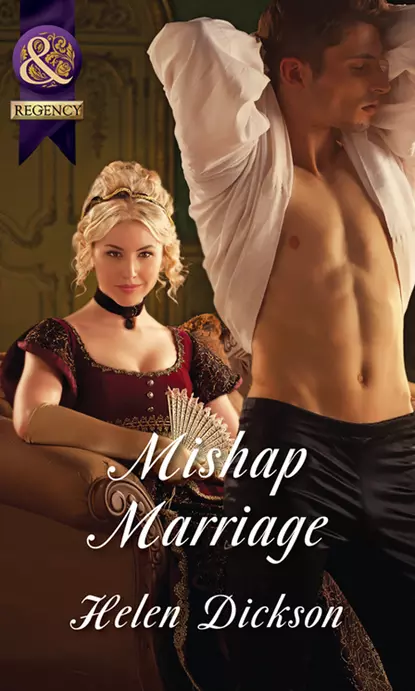 Обложка книги Mishap Marriage, Хелен Диксон