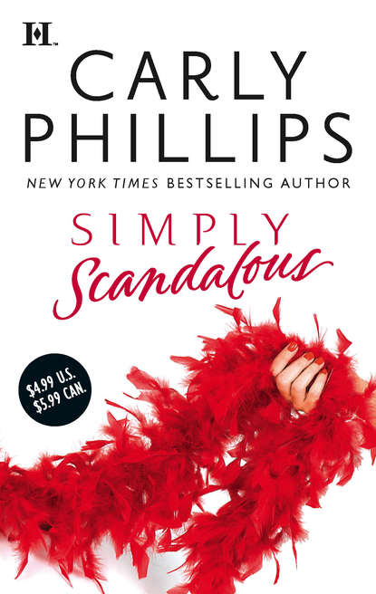 Carly Phillips - Simply Scandalous