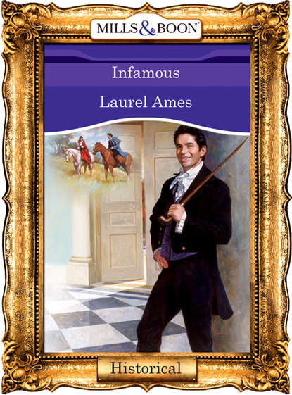 Infamous (Laurel  Ames). 