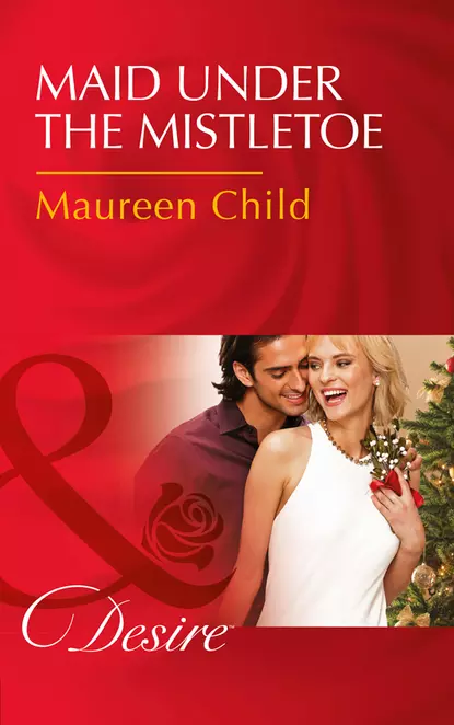 Обложка книги Maid Under The Mistletoe, Maureen Child