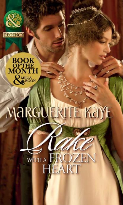 Marguerite Kaye — Rake with a Frozen Heart