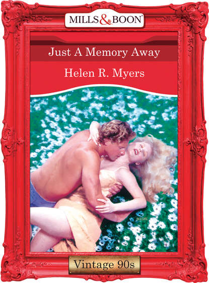 Helen Myers R. - Just A Memory Away
