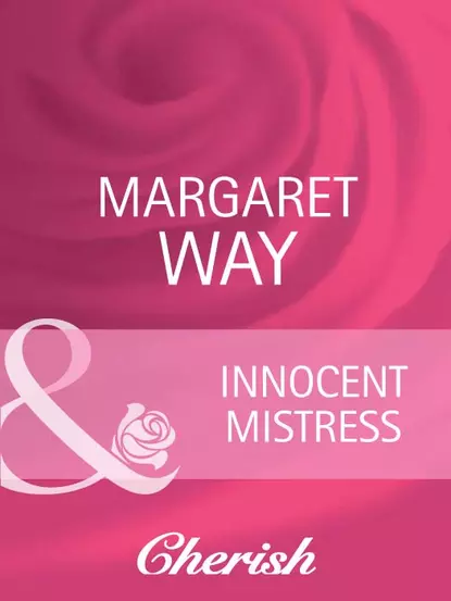 Обложка книги Innocent Mistress, Маргарет Уэй