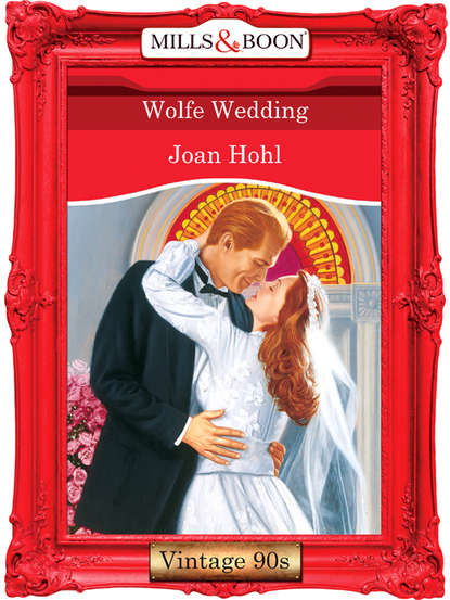 Joan  Hohl - Wolfe Wedding