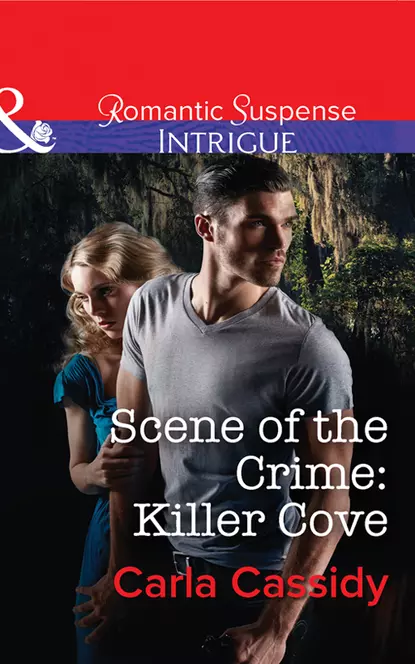 Обложка книги Scene of the Crime: Killer Cove, Carla  Cassidy