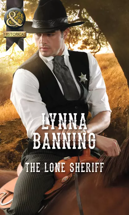 Обложка книги The Lone Sheriff, Lynna  Banning