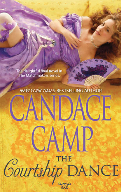 Candace  Camp - The Courtship Dance