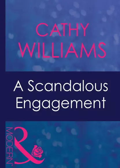 Обложка книги A Scandalous Engagement, Кэтти Уильямс